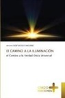 Antonio NSUE NCOGO ONGUENE - El CAMINO A LA ILUMINACIÓN