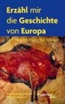 Richard Lang (sen ) und Richard Lang (jun ), Richard Lang (sen. und Richard Lang (jun. - Erzähl mir die Geschichte von Europa