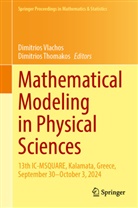 Thomakos, Dimitrios Thomakos, Dimitrios Vlachos - Mathematical Modeling in Physical Sciences