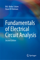 Quazi M Rahman, Md Abdus Salam, Md. Abdus Salam - Fundamentals of Electrical Circuit Analysis