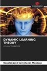 Oswaldo José Castellanos Mendoza - DYNAMIC LEARNING THEORY