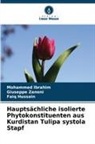 Faiq Hussain, Mohammed Ibrahim, Giuseppe Zanoni - Hauptsächliche isolierte Phytokonstituenten aus Kurdistan Tulipa systola Stapf