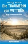 Ulrike Busch - Die Träumerin von Wittdün