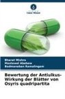 Mastewal Abebaw, Bharat Mishra, Badman Ramalingam, Badmanaban Ramalingam - Bewertung der Antiulkus-Wirkung der Blätter von Osyris quadripartita