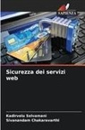 Sivanandam Chakaravarthi, Kadirvelu Selvamani - Sicurezza dei servizi web