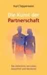 Kurt Tepperwein - Die Kunst der Partnerschaft