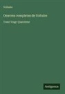 Voltaire - Oeuvres completes de Voltaire