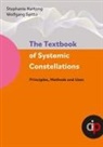 Stephanie Hartung, Wolfgang Spitta - The Textbook of Systemic Constellations
