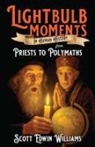 Scott Edwin Williams - Lightbulb Moments in Human History