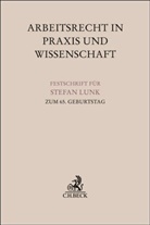 Matthias Jacobs, Heinrich Kiel, Nathalie Oberthür, Hartmut Oetker, Hartmut Oetker u a, Claudia Schubert - Arbeitsrecht in Praxis und Wissenschaft