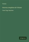Voltaire - Oeuvres completes de Voltaire