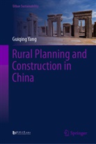 Guiqing Yang - Rural Planning and Construction in China