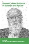 Tyler Millhouse, Stephen D Petersen, Stephen D. Petersen, Petersen Stephen D., Don Ross, Tyler Millhouse... - Dennett's Real Patterns in Science and Nature