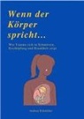 WENN DER KÖRPER SPRICHT