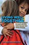 Joy Dangora Erickson - Living Well Together