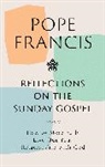 Francis Pope - Reflections on the Sunday Gospel (YEAR A)