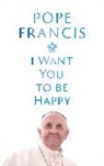 Francis Pope - I Want You to be Happy