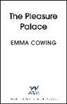Emma Cowing - The Pleasure Palace