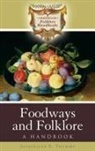 Jacqueline Thursby, Thursby Jacqueline S. - Foodways and Folklore