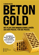 Florian Bauer - Betongold