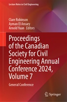 Ayman El Ansary, Clare Robinson, Arnold Yuan - Proceedings of the Canadian Society for Civil Engineering Annual Conference 2024, Volume 7