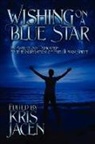 Victor J Banis, Mary Calmes, Brian Holliday, Jan Irving, Amy Lane, Taylor Lochland... - Wishing on a Blue Star