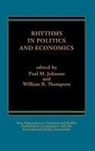 Paul M. Johnson, James Kuhlman, William R. Thompson - Rhythms in Politics and Economics