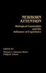Michael J. Salomon Weiss, Weiss Michael J. Salomon, Philip R. Zelazo, Zelazo Philip R. - Newborn Attention