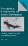 Linda Krug, Linda T. Krug - Presidential Perspectives on Space Exploration