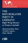 Norbert Lepszy, Peter Mnich, Hans-Joachim Veen, Veen Hans-Joachim - The Republikaner Party in Germany