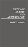 Randall G. Holcombe, Holcombe Randall G., William OBrien - Economic Models and Methodology