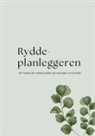 Bjørg Anita Såtendal - Ryddeplanleggeren