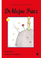Antoine de Saint Exupéry - Dr klejne Prinz