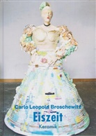 Carlo Leopold Broschewitz, Sabine Isensee - Eiszeit