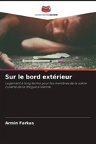 Armin Farkas - Sur le bord extérieur