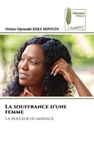 Orlain-Djennski KEKA MIPOUDI, Alzbeta Novotna - La souffrance d'une femme
