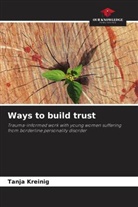 Tanja Kreinig - Ways to build trust