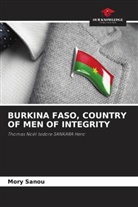 Mory Sanou - BURKINA FASO, COUNTRY OF MEN OF INTEGRITY