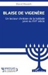 David Rouach - Blaise de Vigenère