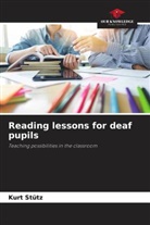 Kurt Stütz - Reading lessons for deaf pupils