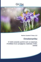Donata Bauer, Muminov Ilyosbek O_rinboy o_g_li, Muminov Ilyosbek O¿rinboy o¿g¿li - Etnobotanika