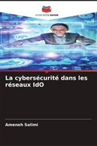 Ameneh Salimi - La cybersécurité dans les réseaux IdO