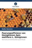 Nadia Hassona - Paarungseffizienz von Honigbienen Apis mellifera L. Königinnen