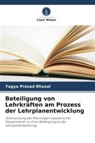 Yagya Prasad Bhusal - Beteiligung von Lehrkräften am Prozess der Lehrplanentwicklung