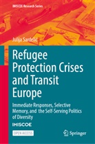 Julija Sardeli¿, Julija Sardelic, Julija Sardelić - Refugee Protection Crises and Transit Europe