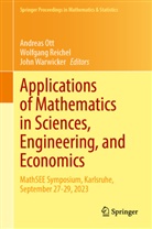 Andreas Ott, Wolfgang Reichel, John Warwicker - Applications of Mathematics in Sciences, Engineering, and Economics