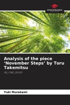 Yuki Murakami - Analysis of the piece 'November Steps' by Toru Takemitsu
