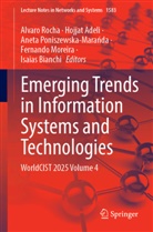 Hojjat Adeli, Isaias Bianchi, Fernando Moreira, Aneta Poniszewska-Mara¿da, Aneta Poniszewska-Maranda, Aneta Poniszewska-Marańda... - Emerging Trends in Information Systems and Technologies