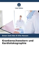 Eman Said Abo El Ella Hassan - Krankenschwestern und Kardiotokographie
