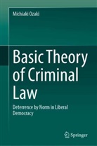 Michiaki Ozaki - Basic Theory of Criminal Law